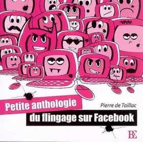 Couverture du produit · Petite anthologie du flingage sur Facebook
