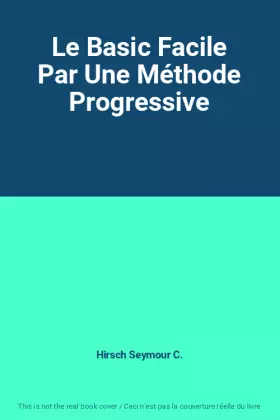 Couverture du produit · Le Basic Facile Par Une Méthode Progressive