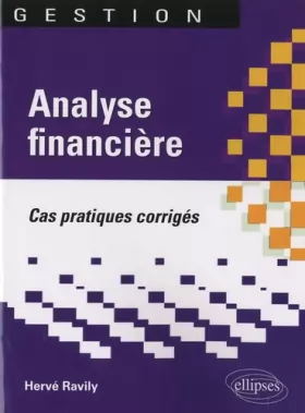 Couverture du produit · Cas pratiques corrigés d'analyse financière