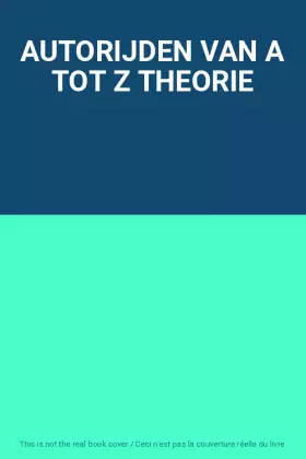 Couverture du produit · AUTORIJDEN VAN A TOT Z THEORIE
