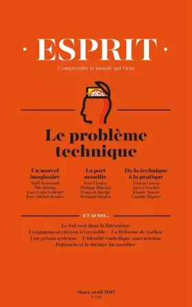 Couverture du produit · Esprit, N° 433, Mars-Avril 2017 : Repenser la technique