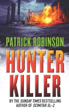 Couverture du produit · Hunter Killer: the master of the action thriller is back with a compelling and unputdownable story