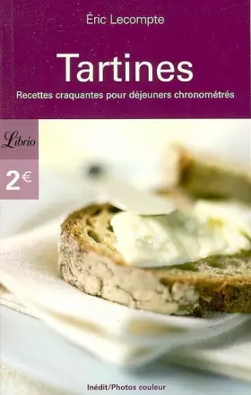 Couverture du produit · Tartines : Recettes craquantes pour déjeuner chronométrés