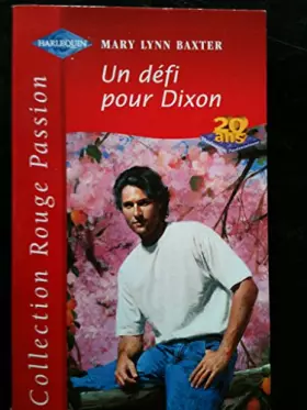 Couverture du produit · UN DEFI POUR DIXON