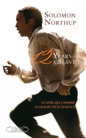 Couverture du produit · 12 years a slave - Le livre qui a inspiré le film de Steve McQueen
