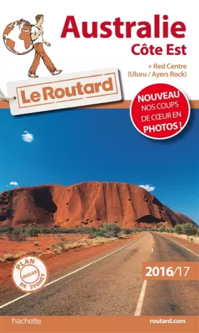 Couverture du produit · Guide du Routard Australie côte Est 2016/2017