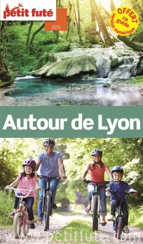 Couverture du produit · autour de lyon 2015 petit fute+offre numerique