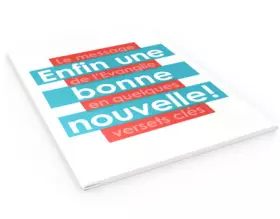 Couverture du produit · Enfin une bonne nouvelle !: Le message de l'Evangile en quelques versets clés