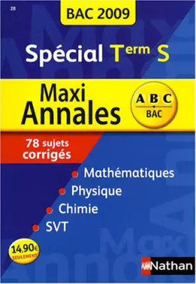 Couverture du produit · MAXI ANNALES TERM S 2009