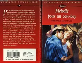 Couverture du produit · MELODIE POUR UN COWBOY - THE NANNY AND THE RELUCTANT RANCHER