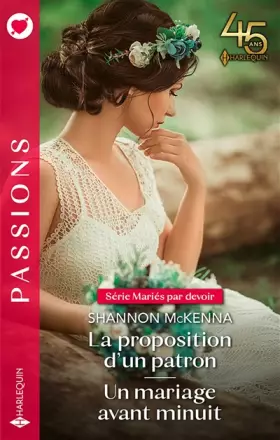 Couverture du produit · La proposition d'un patron - Un mariage avant minuit