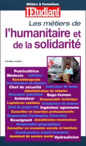 Couverture du produit · Les Métiers de l'humanitaire et de la solidarité, édition 2000