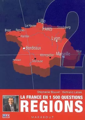 Couverture du produit · Régions : La France en 1 500 questions