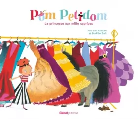 Couverture du produit · Pom Petidom: La princesse aux mille caprices