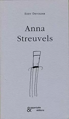Couverture du produit · Anna Streuvels