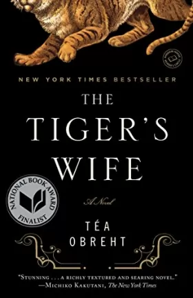Couverture du produit · The Tiger's Wife: A Novel