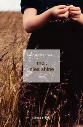 Couverture du produit · Moi, Clea Shine