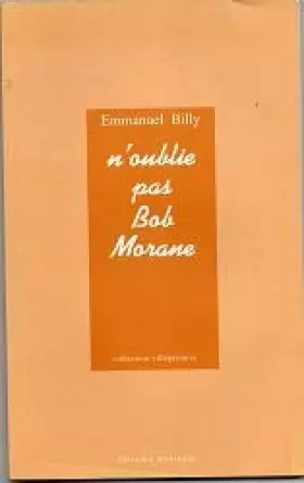 Couverture du produit · N'oublie pas Bob Morane