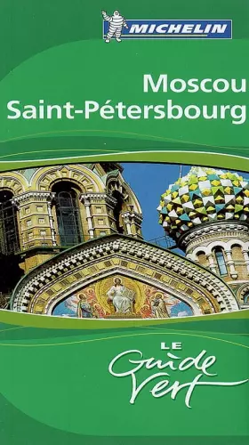 Couverture du produit · Guide Vert Moscou Saint-Pétersbourg
