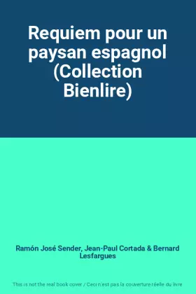 Couverture du produit · Requiem pour un paysan espagnol (Collection Bienlire)