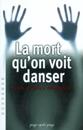 Couverture du produit · La mort qu'on voit danser
