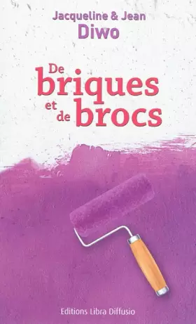Couverture du produit · De briques et de brocs