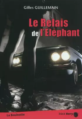 Couverture du produit · Le relais de l'éléphant