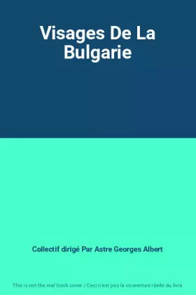 Couverture du produit · Visages De La Bulgarie