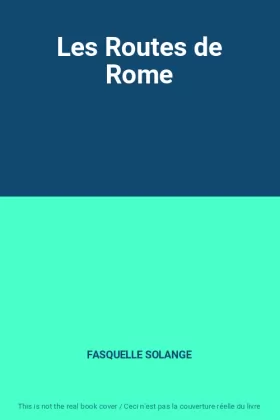 Couverture du produit · Les Routes de Rome