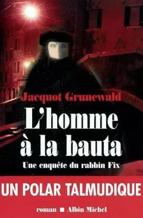 Couverture du produit · L'Homme à la Bauta : Une enquête du Rabbin Fix