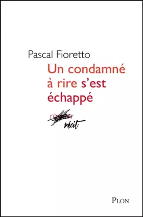 Couverture du produit · Un condamné à rire s'est échappé