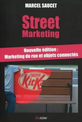 Couverture du produit · Street Marketing : Marketing de rue et objets connectés - Un buzz dans la ville !