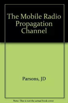 Couverture du produit · The Mobile Radio Propagation Channel