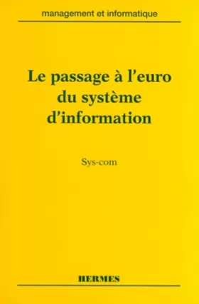 Couverture du produit · Le passage à l'euro du système d'information