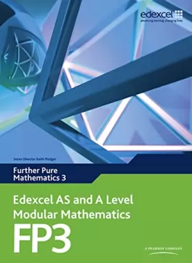Couverture du produit · Edexcel AS and A Level Modular Mathematics Further Pure Mathematics 3 FP3