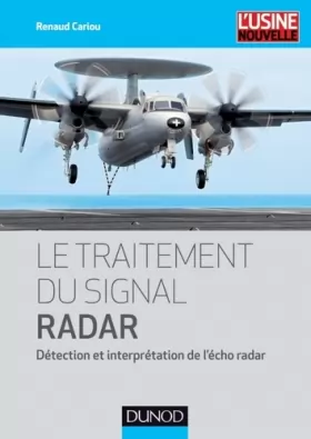 Couverture du produit · Le traitement du signal radar - Détection et interprétation de l'écho radar