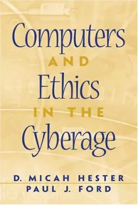 Couverture du produit · Computers and Ethics in the Cyberage
