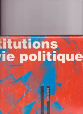 Couverture du produit · Institutions et vie politique en France 1991
