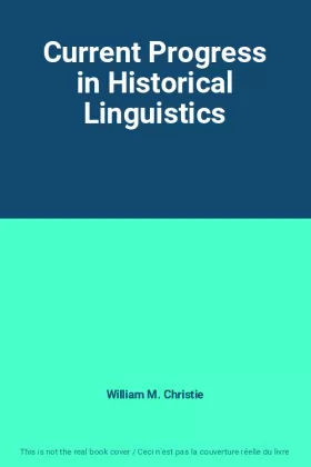 Couverture du produit · Current Progress in Historical Linguistics