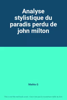 Couverture du produit · Analyse stylistique du paradis perdu de john milton