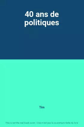 Couverture du produit · 40 ans de politiques