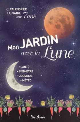 Couverture du produit · Mon jardin avec la Lune