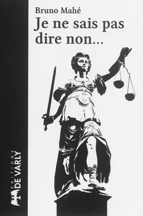 Couverture du produit · Je ne sais pas dire non...