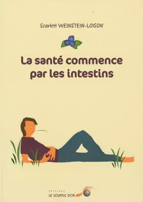 Couverture du produit · La santé commence par les intestins