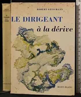 Couverture du produit · le dirigeant a la derive