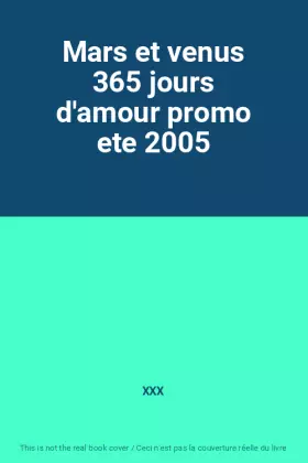 Couverture du produit · Mars et venus 365 jours d'amour promo ete 2005