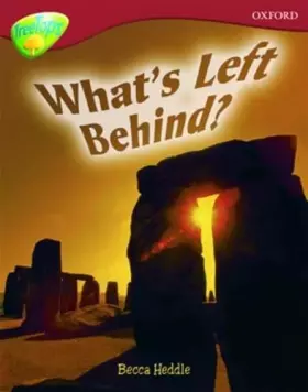 Couverture du produit · Oxford Reading Tree: Level 15: TreeTops Non-Fiction: What's Left Behind?