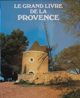 Couverture du produit · Le grand livre de la provence