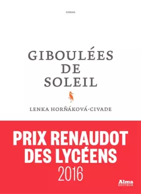Couverture du produit · Giboulées de soleil - Prix Renaudot des lycéens