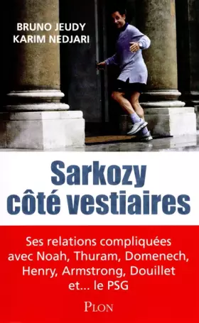 Couverture du produit · SARKOZY COTE VESTIAIRES